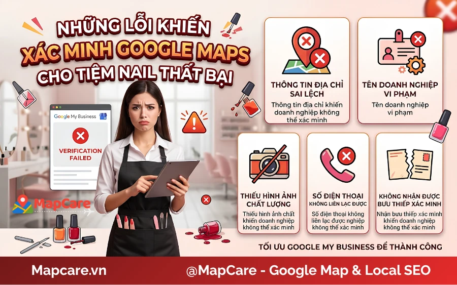 Những lỗi khiến xác minh Google Maps cho tiệm nail thất bại