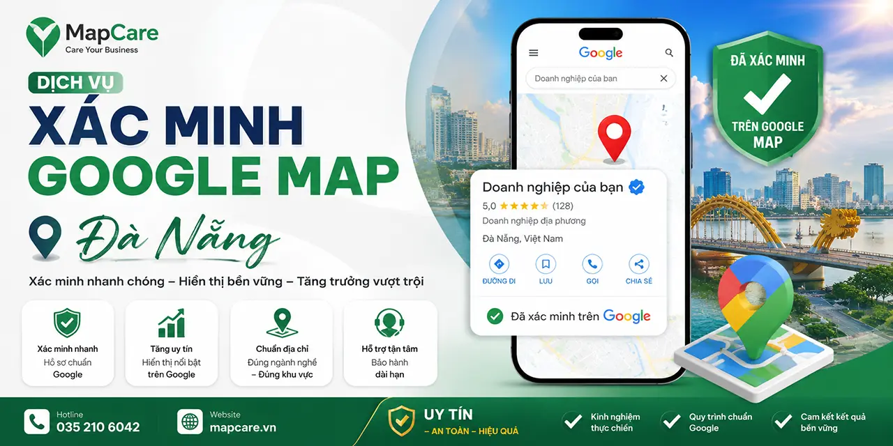 Dịch vụ xác minh Google Map tại Đà Nẵng