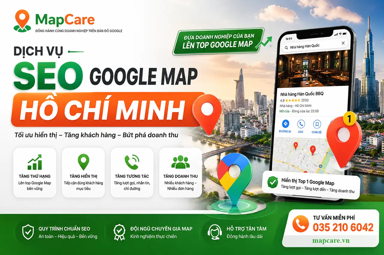 Dịch vụ SEO Google Map Hồ Chí Minh uy tín, chất lượng cao