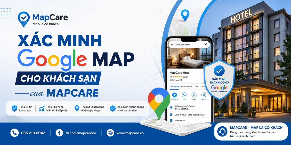 Dịch vụ xác minh Google Map cho khách sạn