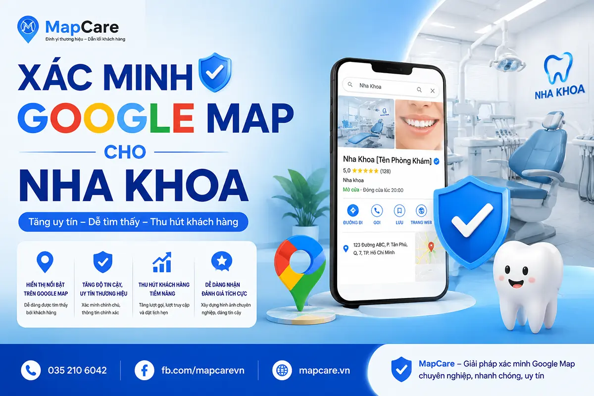 Dịch vụ xác minh Google Map cho nha khoa