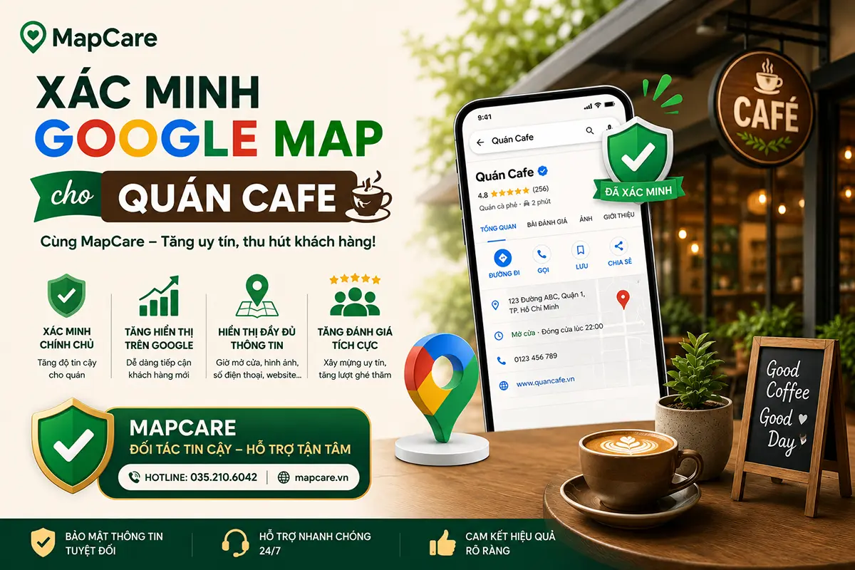 Dịch vụ xác minh Google Map cho quán cafe