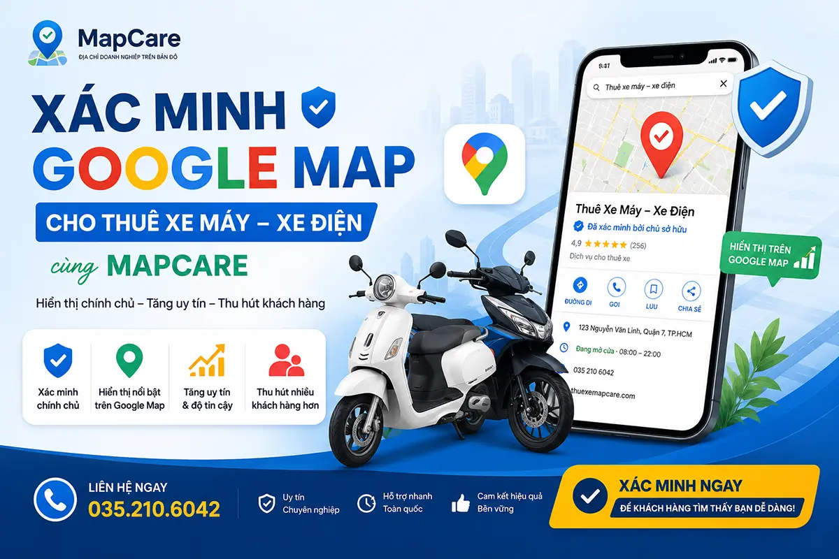 Dịch vụ xác minh Google Map cho thuê xe máy xe điện